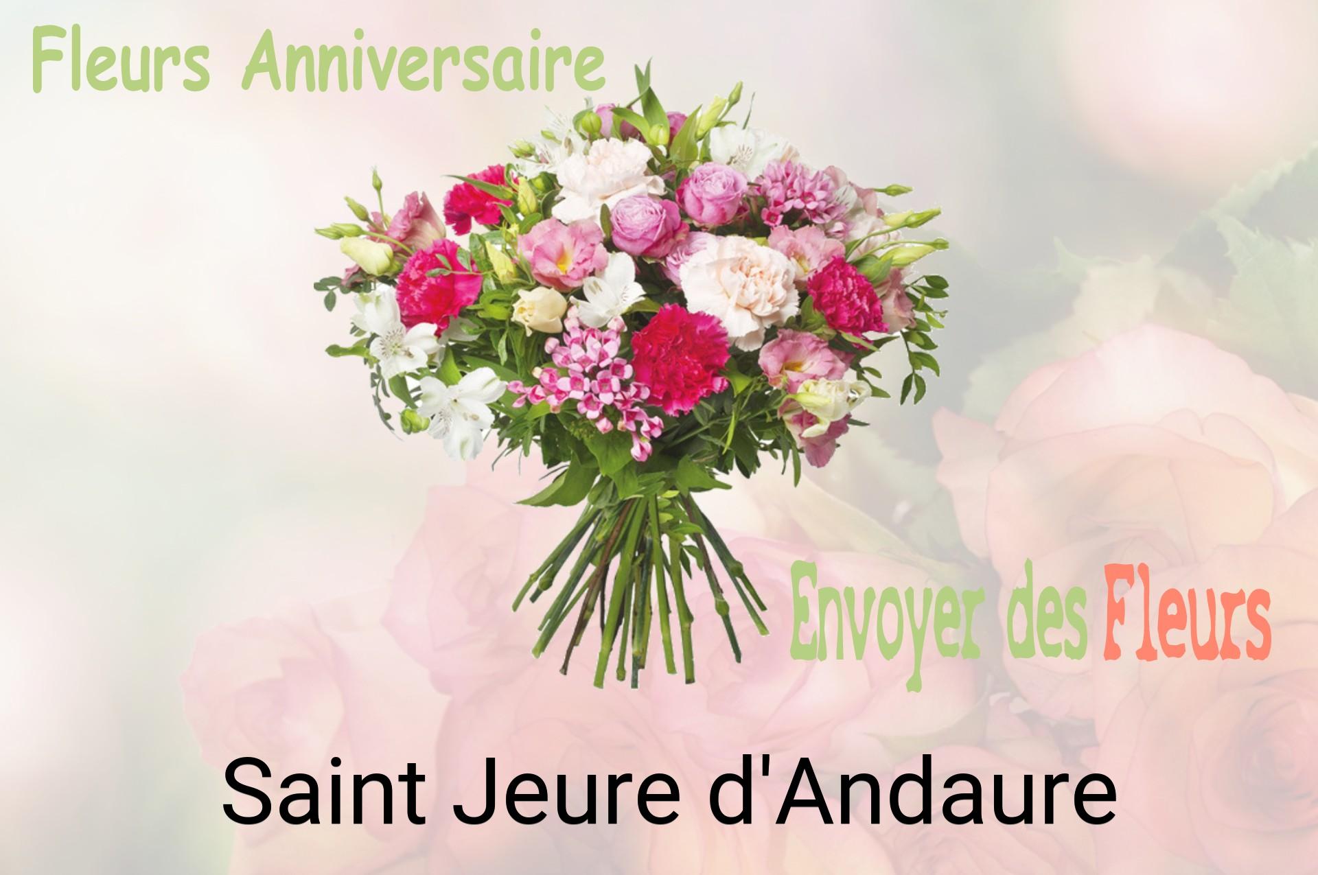 Bouquet de fleurs d’anniversaire livré à Saint-Jeure-d'Andaure